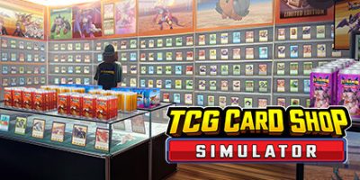 TCG卡牌商店模拟器|v0.52|官方中文|支持手柄|TCG Card Shop Simulator|集换卡店模拟器|