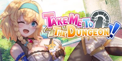 带我去地下城吧!!|v1.6|全DLC|官方中文|Take Me To The Dungeon!!|
