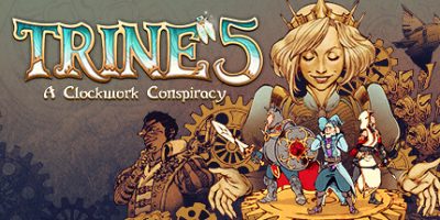 三位一体5：发条阴谋|v1.0.4|官方中文|Trine 5: A Clockwork Conspiracy